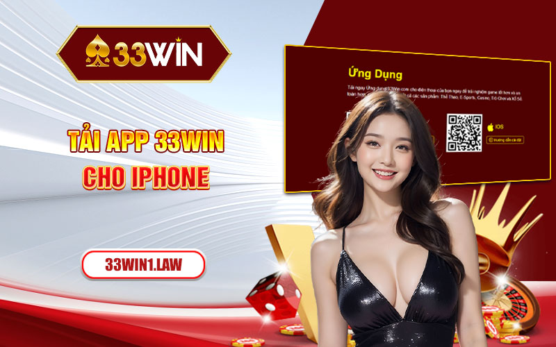Tải app 33win cho Iphone